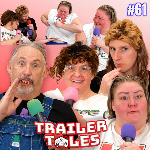 Horny Hallelujah brings Yeah Bread | Trailer Tales w/ Trailer Trash Tammy, Dave & Crystal | Ep 61
