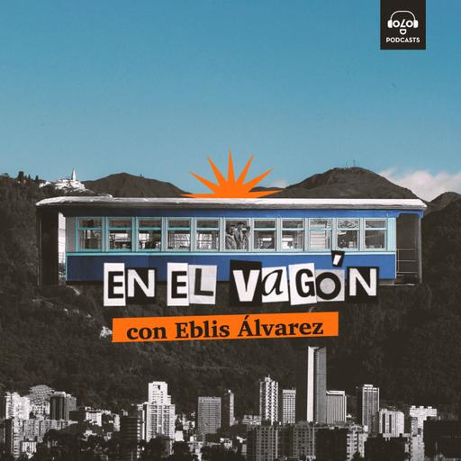 [En el vagón] E1. Eblis Álvarez