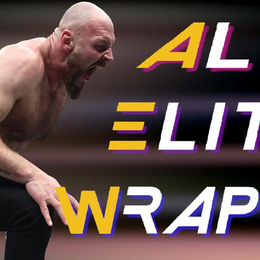 All Elite Wrapup - March 20, 2025