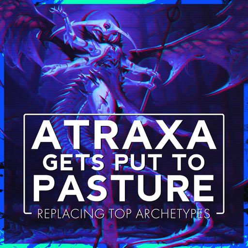 Atraxa Gets Put to Pasture