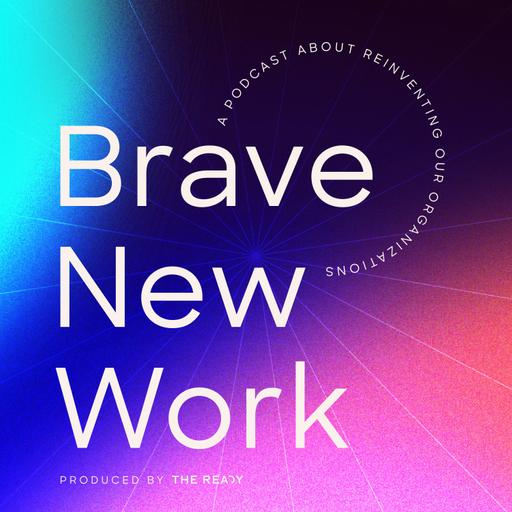 Brave New Work: Making Layoffs More Human [Rebroadcast]