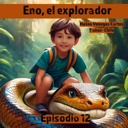 Cuento infantil: Eno el explorador - Temporada 23 - Episodio 12