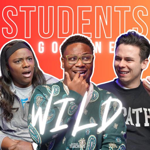 Students Gone Wild: Unhinged Moments in the Classroom!