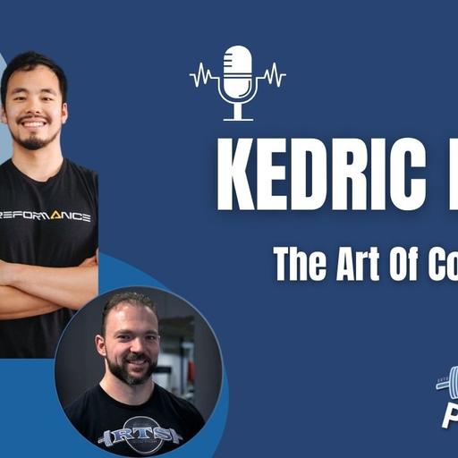 Kedric Kwan: The Art Of Coaching