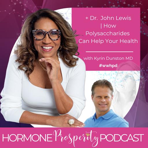 Dr. John Lewis | How Polysaccharides Can Help Your Health