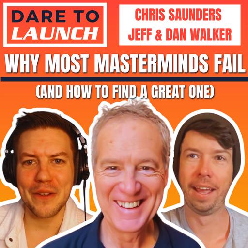 Why Most Masterminds Fail (And How To Find A Great One) DTL #43