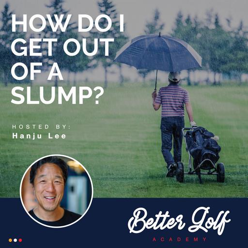 How To Get Out Of A Slump
