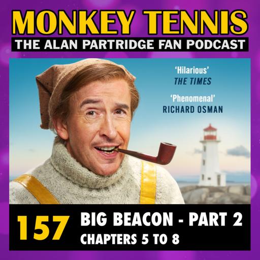 157 • Big Beacon: Chapters 5 to 8