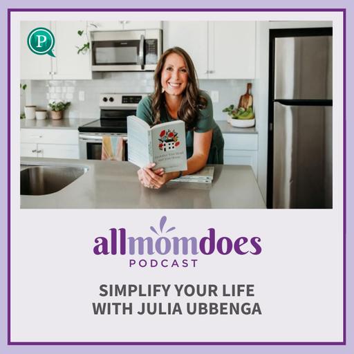 Simplify Your Life with Julia Ubbenga