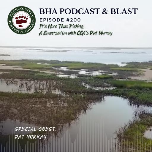 It’s More Than Fishing: A Conversation with CCA’s Pat Murray