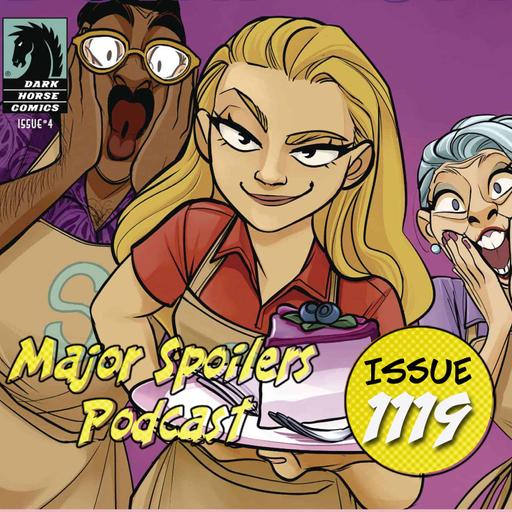 Major Spoilers Podcast #1119: The Mystery of Alex Segura