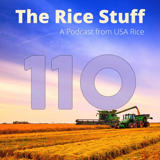 #110 The ROI of Rice Checkoff