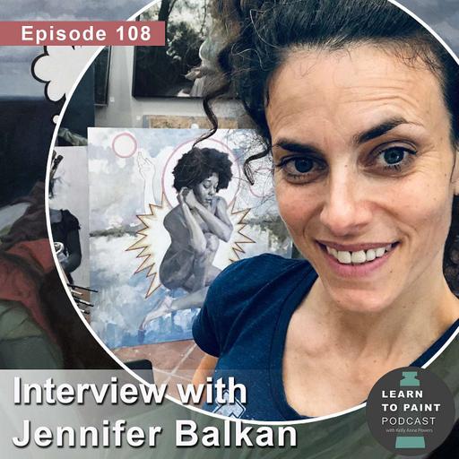 Building Bodies of Work with Jennifer Balkan (Ep.108)