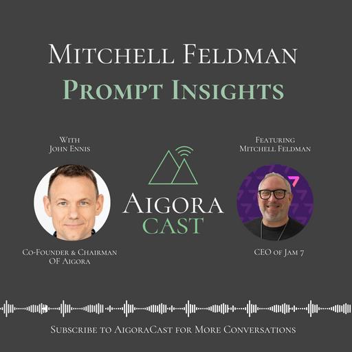 Mitchell Feldman - Prompt Insights