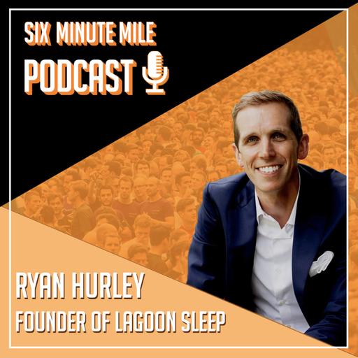 Ryan Hurley - Founder of Lagoon Sleep