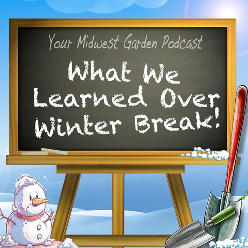 What We Learned over Winter Break!