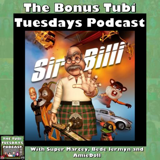 The Bonus Tubi Tuesdays Podcast – Sir Billi aka Guardian of the Highlands (2012)