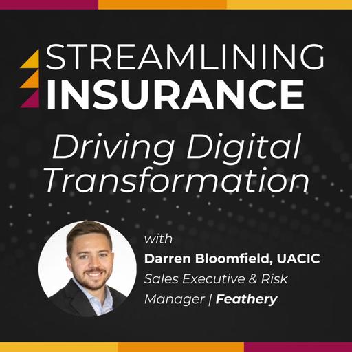 Streamlining Insurance - Driving Digital Transformation