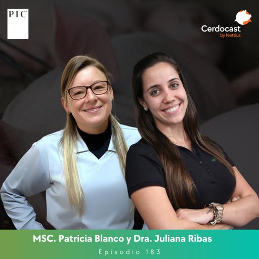 #183 - Bienestar animal: De la teoría a la práctica - MSC. Patricia Blanco y Dra. Juliana Ribas