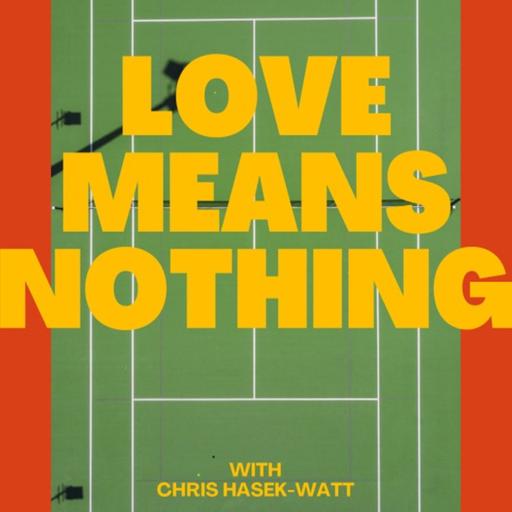 E58. Blisters, Handshakes and Tennis Fans