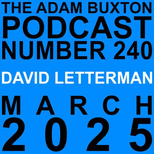 EP.240 - DAVID LETTERMAN