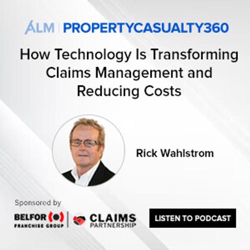 How Technology Is Transforming Claims Management and Reducing Costs