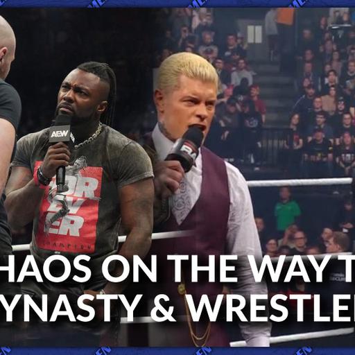 Mat Men Ep. 518 - Chaos on the Way to AEW Dynasty and WrestleMania!