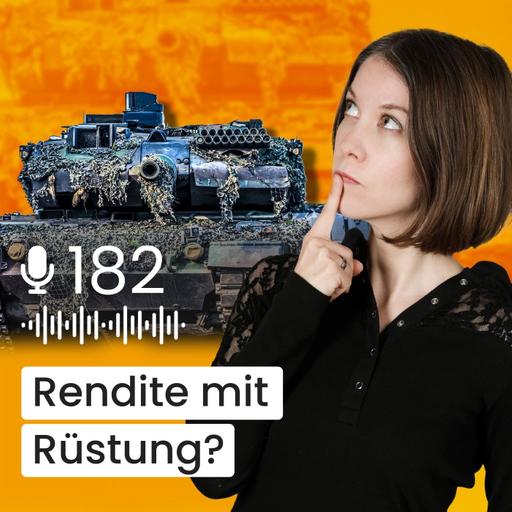 #182 – Boom bei Rüstungs-ETFs: Worauf du achten musst