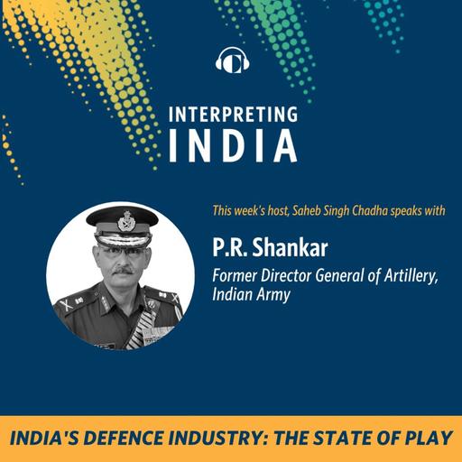 India's Defence Industry: The State of Play