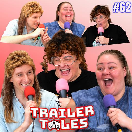 Dave and Crystal HOOKED UP?!?! | Trailer Tales w/ Trailer Trash Tammy, Dave Gunther, Crystal | Ep 62