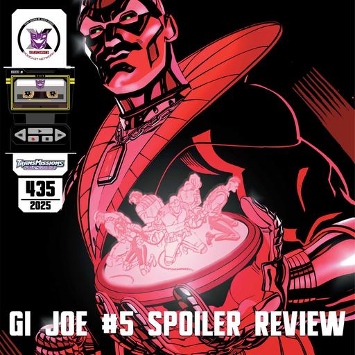 Alt Mode 435 – GI Joe #5 Spoiler Review