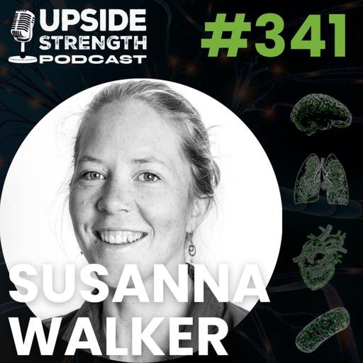 [EN] The Mind-Body Connection in Health & Fitness with Susanna Walker || #341