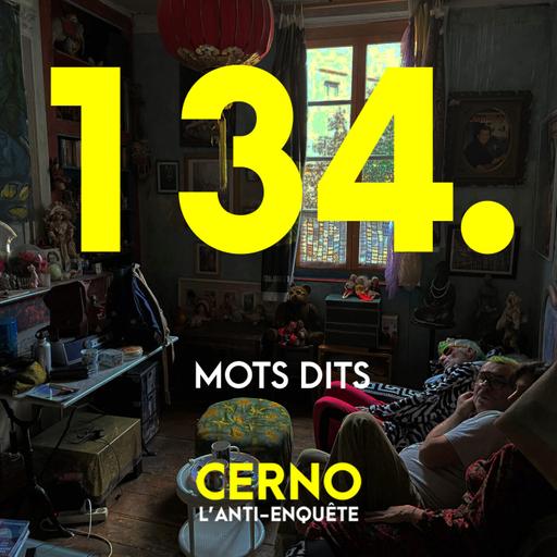 Episode 134 : Mots dits