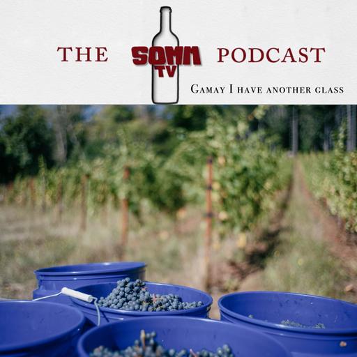 Episode 247: Gamay I have another glass?