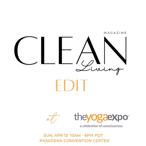 Clean Living Magazine, Wellness & Connection: What’s Coming to The Yoga Expo 2025