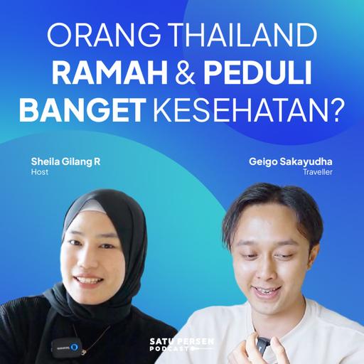 Pengalaman dan Pelajaran Hidup saat Liburan di Thailand