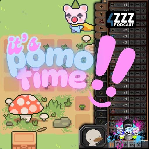 It’s POMO TIME!!