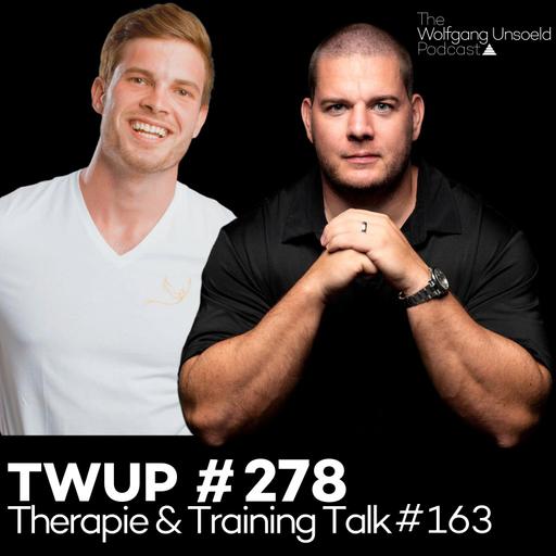 Therapie & Training Talk #163 - TWUP #278 - Healthspan vs Lifespan