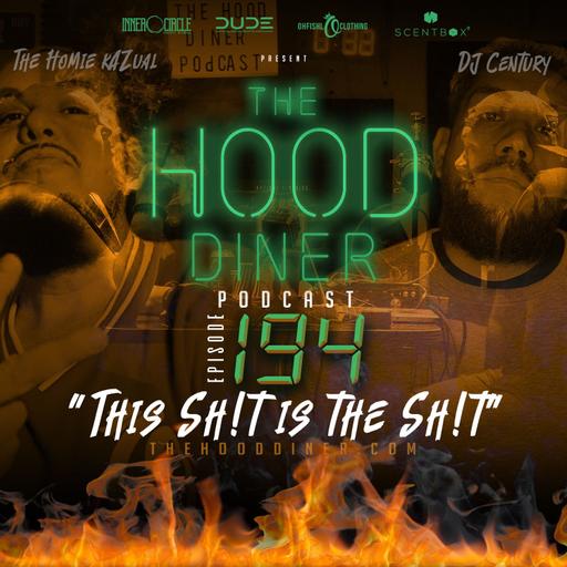 Ep 194 - This Sh!t is the Sh!t