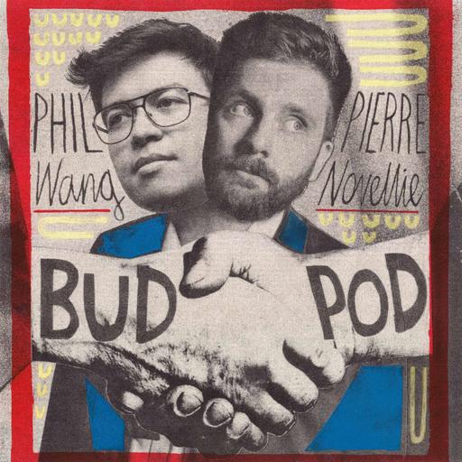 BudPod Classic #8 - The Horse's Criminal Baby