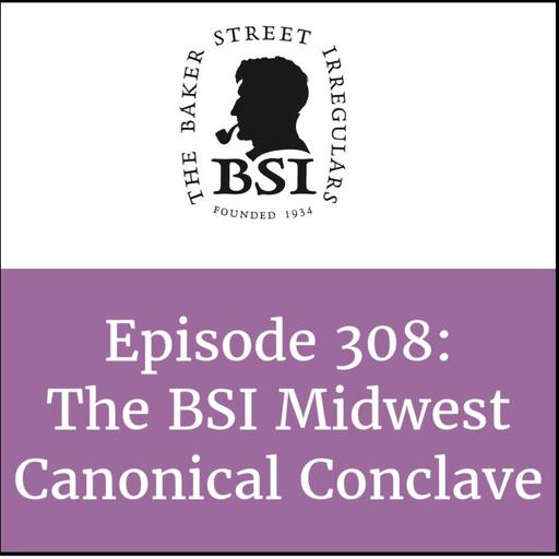 The BSI Midwest Canonical Conclave