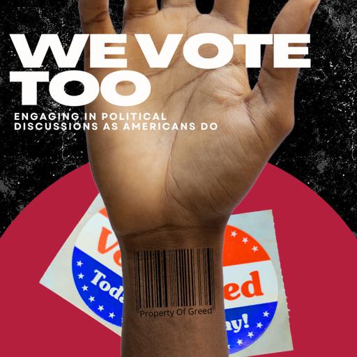 We Vote Too