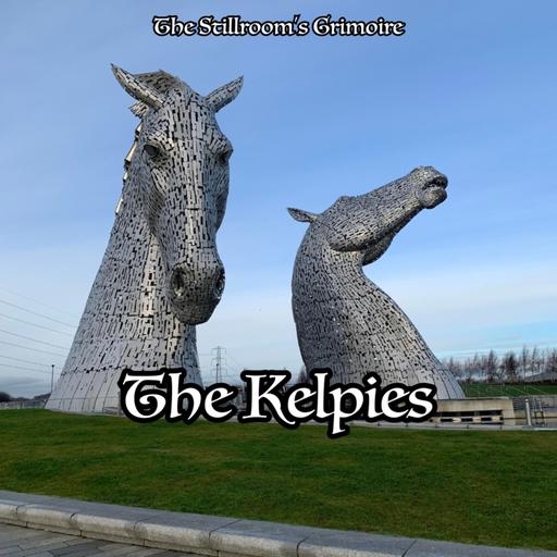 The Head Witch's Travels: The Kelpies