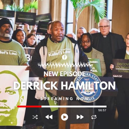 Episode #145 w/ Derrick Hamilton