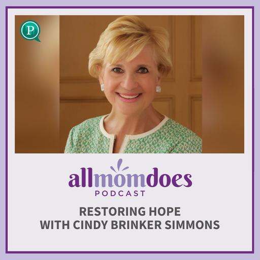 Restoring Hope with Cindy Brinker Simmons