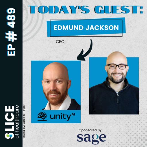 #489 - Edmund Jackson, CEO at UnityAI