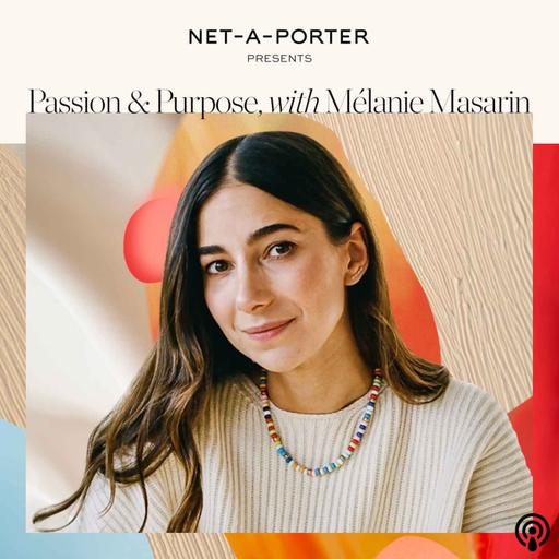 Building a brand and enjoying the journey, with Mélanie Masarin