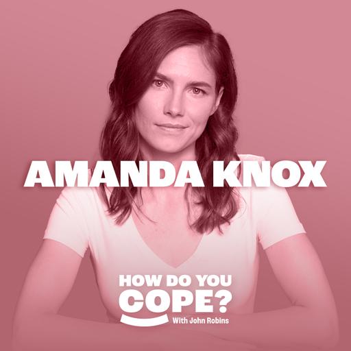 Listen Now: Amanda Knox on How Do You Cope?