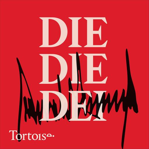 Die, die, DEI