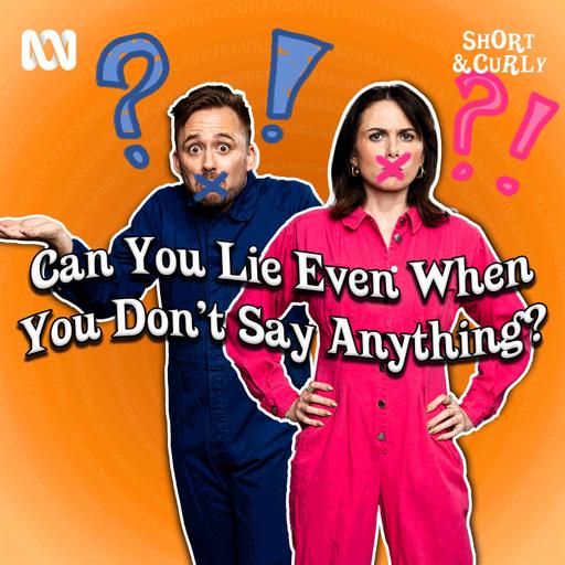 Can you lie even when you don’t say anything?